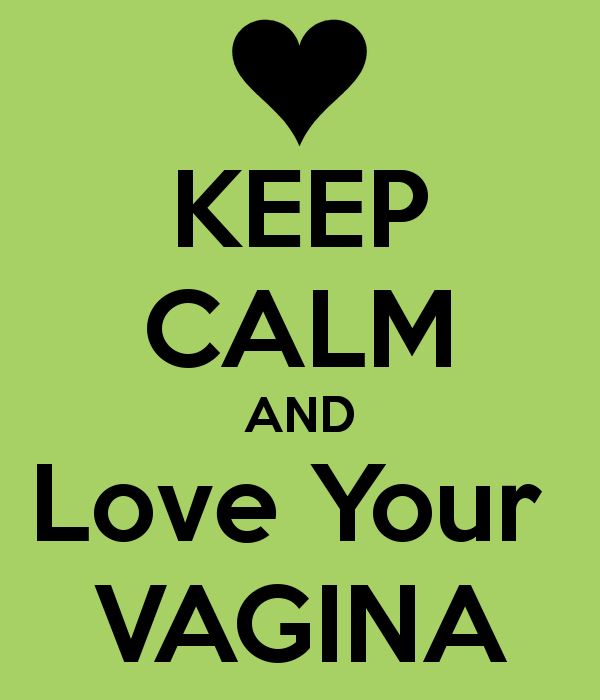 keep-calm-and-love-your-vagina-2